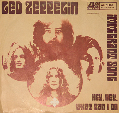 LED ZEPPELIN - Immigrant Song b/w Hey, Hey what can i Do album front cover vinyl record